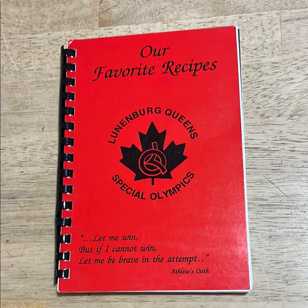 Our Favorite Recipes Lunenburg Queens Special Olympics Spiral Bound Cookbook